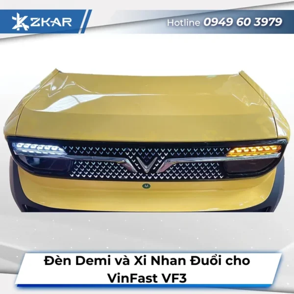 Đèn Demi và Xi Nhan Đuổi cho VinFast VF3