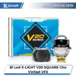 Bi led X-LIGHT V20 SQUARE Cho Vinfast VF3 Bi led X-LIGHT V20 SQUARE Cho Vinfast VF3