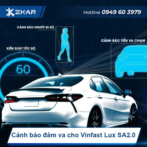 Cảnh báo va chạm cho Vinfast Lux SA2.0