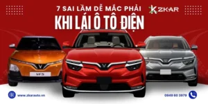 7 Sai Lầm Dễ Mắc Phải Khi Lái Ô Tô Điện