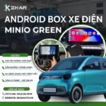 Lắp Android Box Cho Xe Điện VinFast Minio Green Lắp Android Box Cho Xe Điện VinFast Minio Green