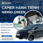 Gắn Camera Hành Trình Cho Xe Vinfast Nerio Green Gắn Camera Hành Trình Cho Xe Vinfast Nerio Green