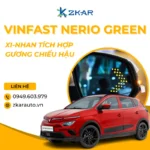 Lắp Gương Điện Tích Hợp Xi-Nhan Xe VinFast Nerio Green Lắp Gương Điện Tích Hợp Xi-Nhan Xe VinFast Nerio Green